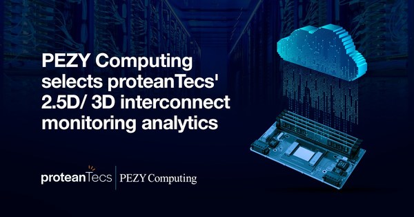 PEZY Computing為其下一代超級計(jì)算機(jī)處理器選擇proteanTecs的芯片到芯片互連監(jiān)控解決方案。