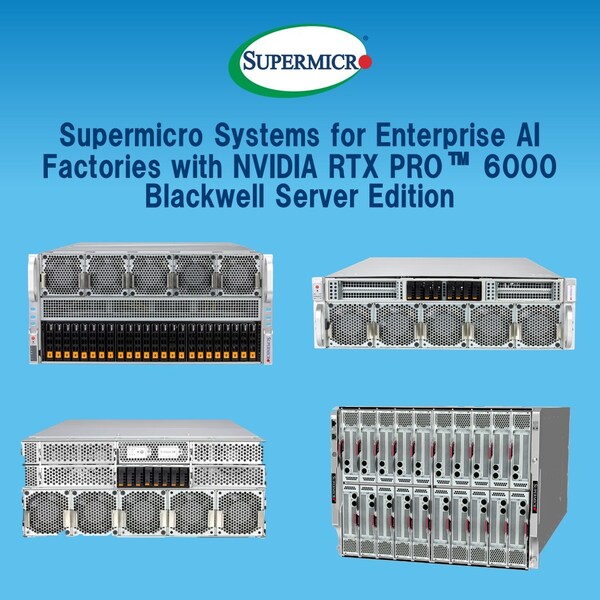 搭載 NVIDIA RTX Pro 6000 Blackwell 服務器版的企業(yè) AI 工廠 Supermicro 系統(tǒng)